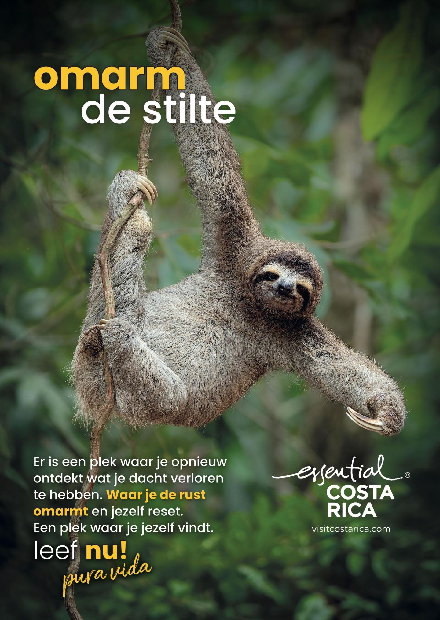 Publicité avec la photo d'un paresseux suspendu à une branche dans une forêt tropicale luxuriante. Titre : « Embrassez le silence ». Le texte évoque la redécouverte de ce que l'on croyait avoir perdu et la possibilité de se recentrer. Logo : « esencial Costa Rica, visitcostarica.com.